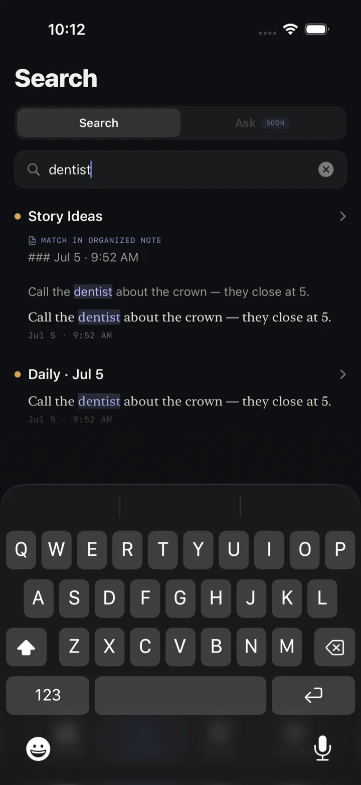 Search results for 'dentist' matching both the organized note and the raw capture across two threads